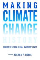 Making Climate Change History