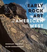 Early Rock Art of the American West Early Rock Art of the American West