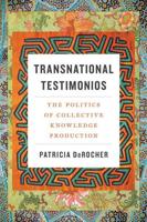 Transnational Testimonios Transnational Testimonios