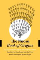 The Nuosu Book of Origins The Nuosu Book of Origins