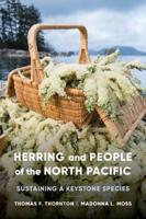 Herring and People of the North Pacific Herring and People of the North Pacific