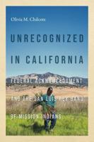 Unrecognized in California Unrecognized in California