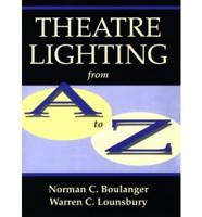 Theatre Lighting from A to Z