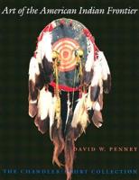 Art of the American Indian Frontier Art of the American Indian Frontier