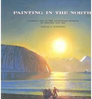 Painting in the North