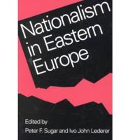 Nationalism in Eastern Europe. Nationalism in Eastern Europe