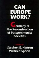 Can Europe Work? Can Europe Work?