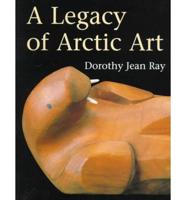 Legacy of Arctic Art
