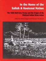 In the Name of the Salish & Kootenai Nation