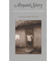 Anyan's Story Anyan's Story