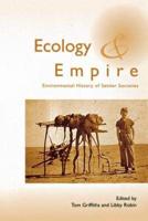 Ecology and Empire Ecology and Empire