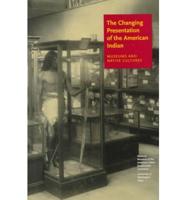 The Changing Presentation of the American Indian