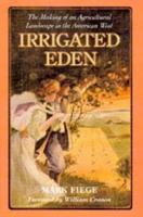 Irrigated Eden Irrigated Eden