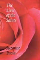 The Lives of the Saints. The Lives of the Saints