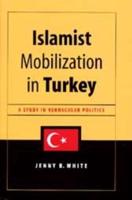 Islamist Mobilization in Turkey