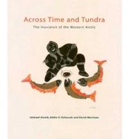 Across Time and Tundra