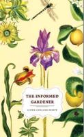 The Informed Gardener. The Informed Gardener