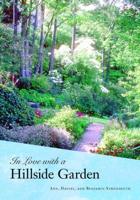 In Love With a Hillside Garden