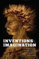 Inventions of the Imagination