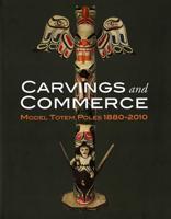 Carvings and Commerce Carvings and Commerce
