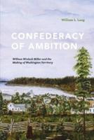 A Confederacy of Ambition