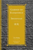 Garden of Eloquence, Shuoyuan