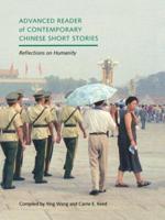 Advanced Reader of Contemporary Chinese Short Stories Advanced Reader of Contemporary Chinese Short Stories
