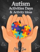 Autism Activities Days And Activity Ideas: Goals and Progress - Child Goals - Daily Routines for Children and Their Families