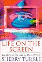 Life on the Screen