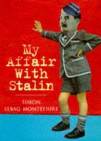 My Affair With Stalin