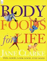 Body Foods for Life