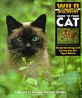 Wild Discovery Guide to Your Cat