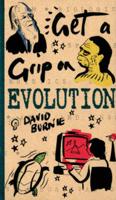 Get a Grip on Evolution