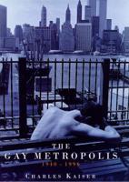 The Gay Metropolis, 1940-1996