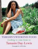 Tamasin's Weekend Food