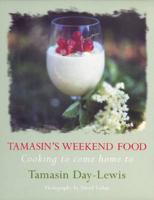 Tamasin's Weekend Food