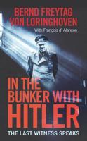 In the Bunker With Hitler