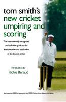 Tom Smith's Cricket Umpiring and Scoring
