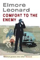 Comfort to the Enemy and Other Carl Webster Tales