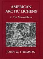 American Arctic Lichens V. 2; Microlichens