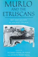 Murlo and the Etruscans