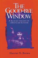 The Good-Bye Window
