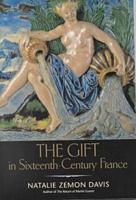 The Gift in Sixteenth-Century France