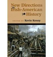 New Directions in Irish-American History