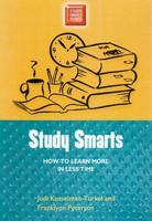 Study Smarts: How to Learn More in Less Time