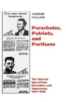 Parachutes, Patriots, and Partisans