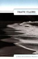 Death Claims: A Dave Branstetter Mystery