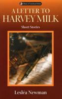 A Letter to Harvey Milk