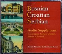 Bosnian, Croatian, Serbian Audio Supplement