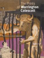 The Prints of Warrington Colescott